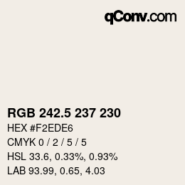 Farbcode: RGB 242.5 237 230 | qconv.com