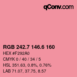 カラーコード: RGB 242.7 146.6 160 | qconv.com