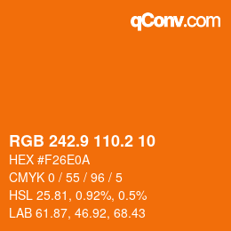 カラーコード: RGB 242.9 110.2 10 | qconv.com
