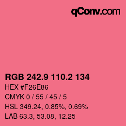 カラーコード: RGB 242.9 110.2 134 | qconv.com