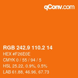 Color code: RGB 242.9 110.2 14 | qconv.com