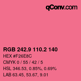 カラーコード: RGB 242.9 110.2 140 | qconv.com