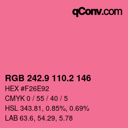 カラーコード: RGB 242.9 110.2 146 | qconv.com