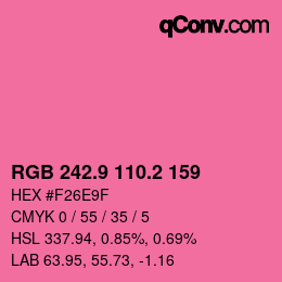 カラーコード: RGB 242.9 110.2 159 | qconv.com