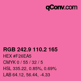 カラーコード: RGB 242.9 110.2 165 | qconv.com