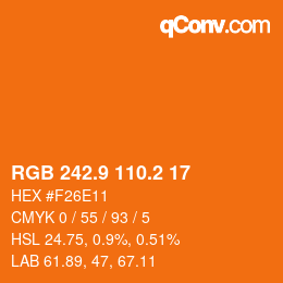 カラーコード: RGB 242.9 110.2 17 | qconv.com
