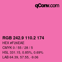 カラーコード: RGB 242.9 110.2 174 | qconv.com