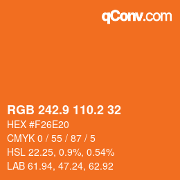 カラーコード: RGB 242.9 110.2 32 | qconv.com