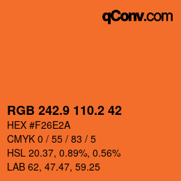 カラーコード: RGB 242.9 110.2 42 | qconv.com