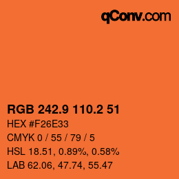 カラーコード: RGB 242.9 110.2 51 | qconv.com