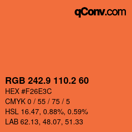 カラーコード: RGB 242.9 110.2 60 | qconv.com