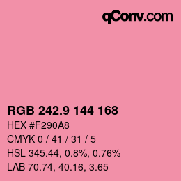 カラーコード: RGB 242.9 144 168 | qconv.com