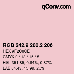 カラーコード: RGB 242.9 200.2 206 | qconv.com