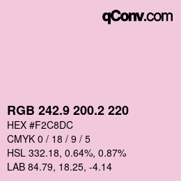 カラーコード: RGB 242.9 200.2 220 | qconv.com