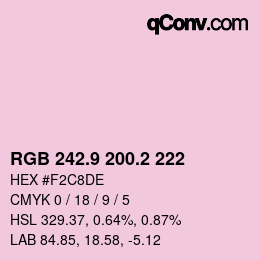 カラーコード: RGB 242.9 200.2 222 | qconv.com