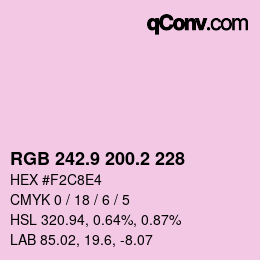 カラーコード: RGB 242.9 200.2 228 | qconv.com