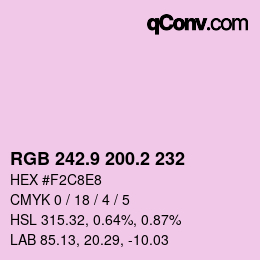 カラーコード: RGB 242.9 200.2 232 | qconv.com