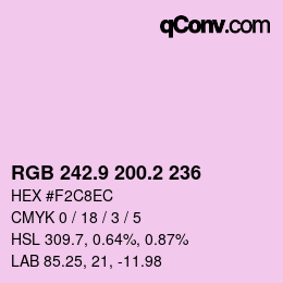 カラーコード: RGB 242.9 200.2 236 | qconv.com