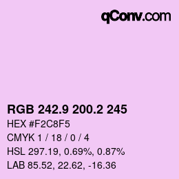 カラーコード: RGB 242.9 200.2 245 | qconv.com