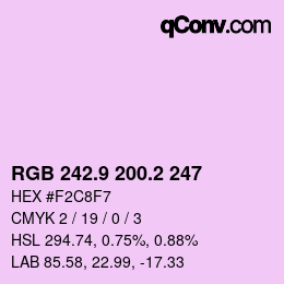 カラーコード: RGB 242.9 200.2 247 | qconv.com