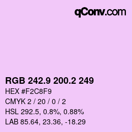 カラーコード: RGB 242.9 200.2 249 | qconv.com
