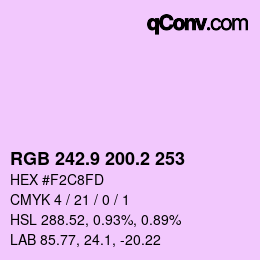 カラーコード: RGB 242.9 200.2 253 | qconv.com