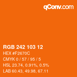 カラーコード: RGB 242 103 12 | qconv.com