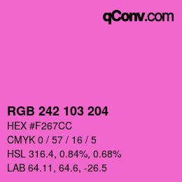 カラーコード: RGB 242 103 204 | qconv.com