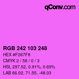 Color code: RGB 242 103 248 | qconv.com
