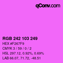 カラーコード: RGB 242 103 249 | qconv.com