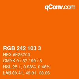 Color code: RGB 242 103 3 | qconv.com