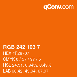 カラーコード: RGB 242 103 7 | qconv.com