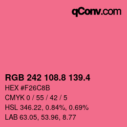 カラーコード: RGB 242 108.8 139.4 | qconv.com