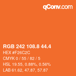 カラーコード: RGB 242 108.8 44.4 | qconv.com