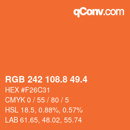 カラーコード: RGB 242 108.8 49.4 | qconv.com