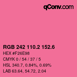 カラーコード: RGB 242 110.2 152.6 | qconv.com