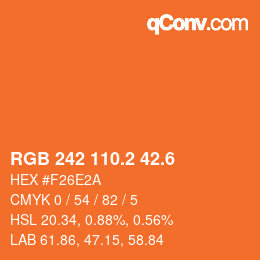 カラーコード: RGB 242 110.2 42.6 | qconv.com
