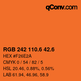 カラーコード: RGB 242 110.6 42.6 | qconv.com