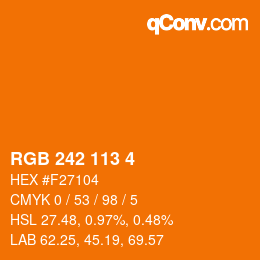 カラーコード: RGB 242 113 4 | qconv.com