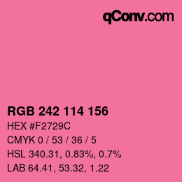 カラーコード: RGB 242 114 156 | qconv.com