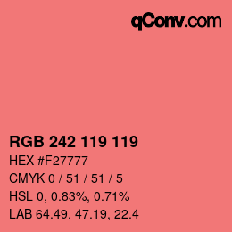 Color code: RGB 242 119 119 | qconv.com