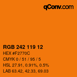 カラーコード: RGB 242 119 12 | qconv.com