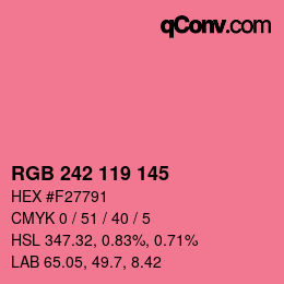 カラーコード: RGB 242 119 145 | qconv.com