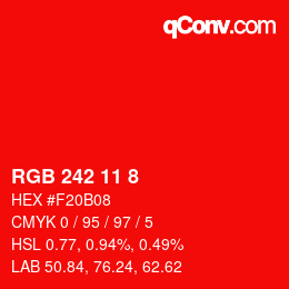 カラーコード: RGB 242 11 8 | qconv.com