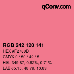 カラーコード: RGB 242 120 141 | qconv.com
