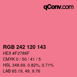 カラーコード: RGB 242 120 143 | qconv.com