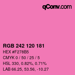 カラーコード: RGB 242 120 181 | qconv.com