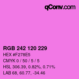 颜色代码: RGB 242 120 229 | qconv.com