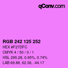 カラーコード: RGB 242 125 252 | qconv.com