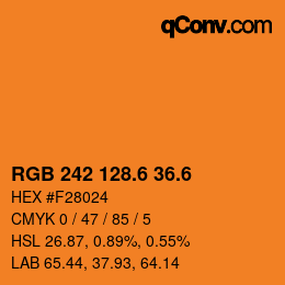 カラーコード: RGB 242 128.6 36.6 | qconv.com